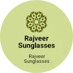 Business logo of Rajveer sunglasses shop