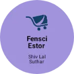 Business logo of Fensci estor
