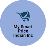 Business logo of My Smart Price Indian INC