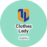 Business logo of Clothes ledy