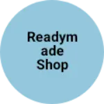 Business logo of Readymade shop