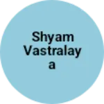 Business logo of Shyam vastralaya