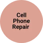 Business logo of CELL PHONE REPAIR