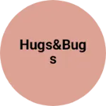 Business logo of Hugs&bugs