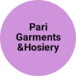 Business logo of Pari Garments &Hosiery point