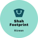 Business logo of Shah Footprint