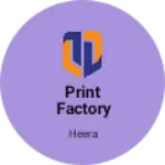 Business logo of Print factory bagru