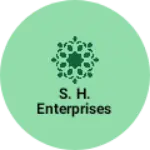 Business logo of S. H. Enterprises