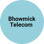 Business logo of BHOWMICK TELECOM
