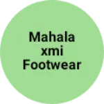 Business logo of Mahalaxmi footwear