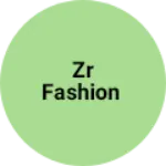 Business logo of Zr fashion