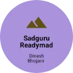 Business logo of Sadguru readymade