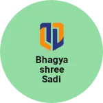 Business logo of Bhagyashree Sadi