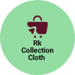 Business logo of RK collection cloth