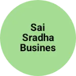Business logo of Sai sradha busines solution