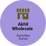 Business logo of Akhil wholesale