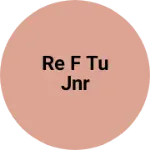 Business logo of Re f tu jnr