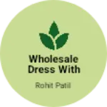 Business logo of Wholesale dress with design