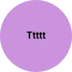 Business logo of Ttttt