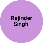 Business logo of Rajinder Singh