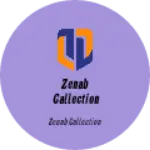 Business logo of Zenab callection