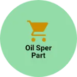 Business logo of Oil sper part