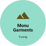Business logo of Monu Garments NNL