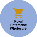 Business logo of Royal enterprise wholesale
