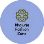 Business logo of Khajuria Fashion Zone