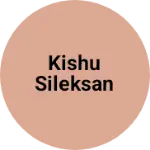 Business logo of Kishu sileksan