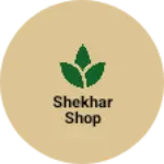 Business logo of Shekhar shop