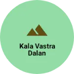 Business logo of Kala vastra dalan