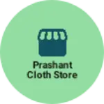 Business logo of Prashant cloth store
