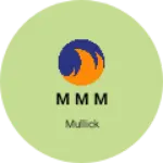 Business logo of M M M