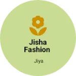 Business logo of Jisha Fashion