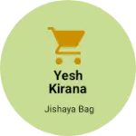 Business logo of Yesh kirana shop