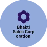 Business logo of Bhakti sales corporation