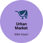 Business logo of Urban Market