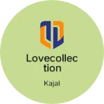 Business logo of Lovecollection