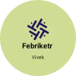 Business logo of Febriketr