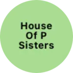 Business logo of House of P sisters