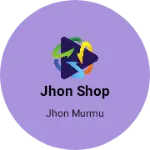 Business logo of Jhon shop