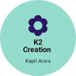 Business logo of K2 Creation