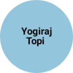Business logo of Yogiraj Topi