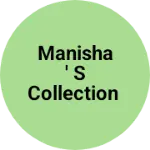 Business logo of Manisha ' s collection