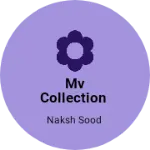 Business logo of MV collection