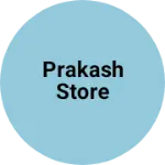 Business logo of PRAKASH STORE