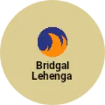 Business logo of Bridgal lehenga