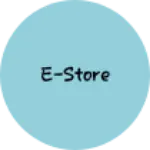 Business logo of E-Store
