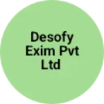 Business logo of Desofy Exim Pvt Ltd